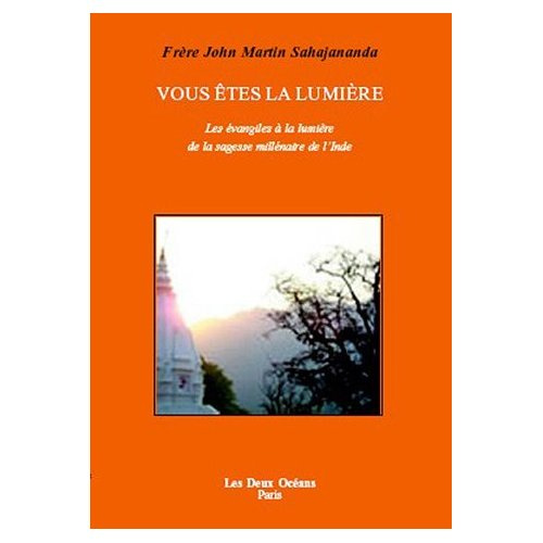 vous-etes-la-lumiere-les-evangiles-a-la-lumiere-de-la-sagesse-millenaire-de-l-inde_0
