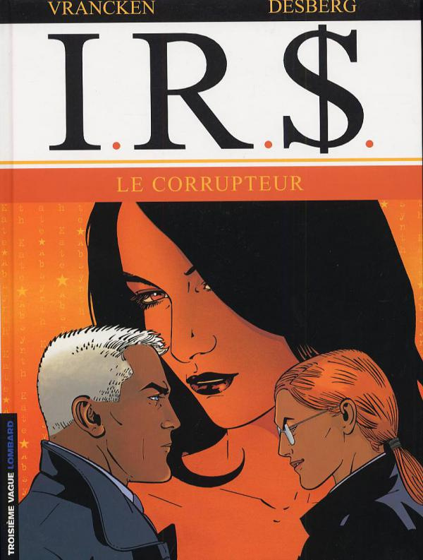 vrancken-bernard-3b-desberg-stephen-i-r-tome-6-le-corrupteur_0