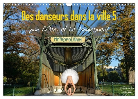 vu-dinh-nathalie-danseurs-dans-ville-5-oeil-et-mouvement-la-magie-de-la-danseuse-classi_0