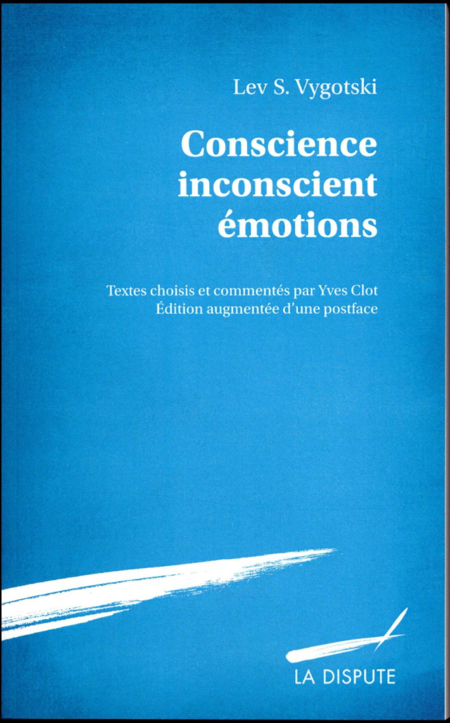 vygotski-lev-3b-clot-yves-3b-seve-francoise-3b-fernan-conscience-inconscient-emotions_0