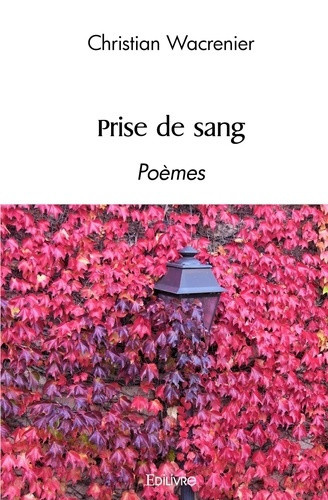 wacrenier-christian-prise-de-sang-poemes_0
