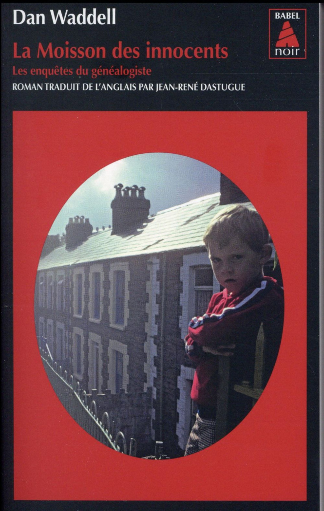 waddell-dan-3b-dastugue-jean-rene-la-moisson-des-innocents_0