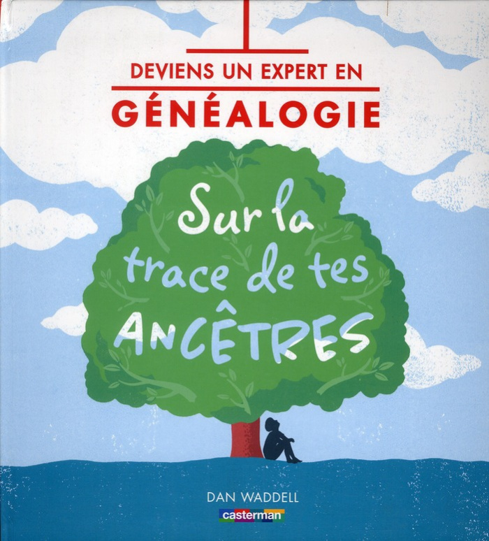 waddell-dan-3b-palfrey-valentine-deviens-un-expert-en-genealogie-sur-la-trace-de-tes-ancetres_0