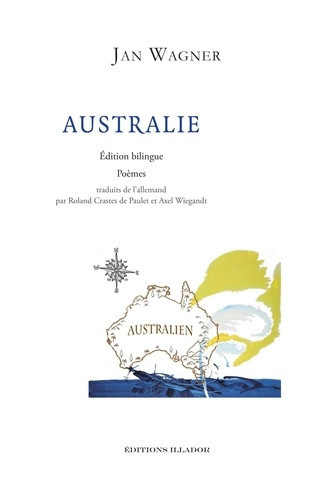 wagner-jan-crastes-de-paulet-roland-wiegandt-a-australie-edition-bilingue-francais-allemand_0