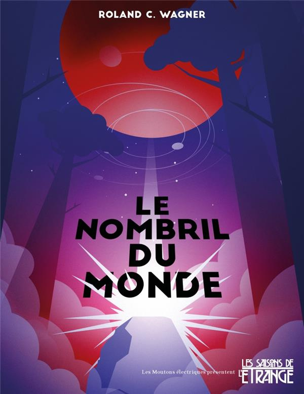 wagner-roland-c-le-nombril-du-monde_0