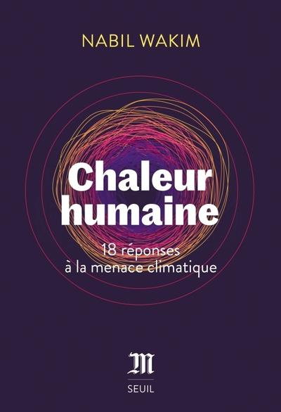 wakim-nabil-chaleur-humaine-comment-repondre-au-defi-climatique-comment-repondre-au-defi-climatique_0
