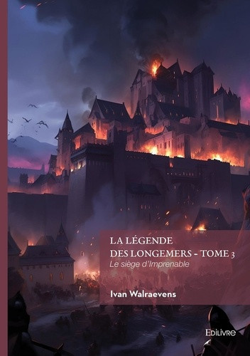walraevens-ivan-la-legende-des-longemers-tome-3-le-siege-d-imprenable_0