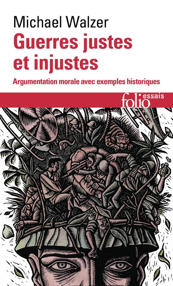 walzer-michael-guerres-justes-et-injustes-argumentation-morale-avec-exemples-historiques_0