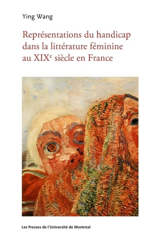 wang-ying-representations-du-handicap-dans-la-litterature-feminine-au-xixe-siecle-en-france_0