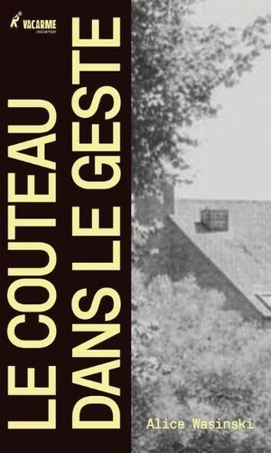 wasinski-alice-le-couteau-dans-le-geste_0