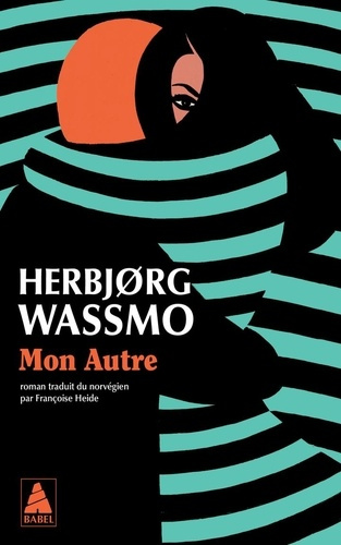 wassmo-herbjorg-heide-francoise-mon-autre_0