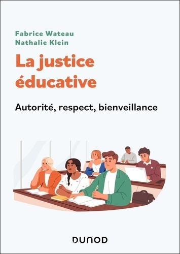 wateau-fabrice-klein-nathalie-la-justice-educative-en-college-et-lycee-quand-l-education-nationale-doit-renforcer-son-autorite-ed_0