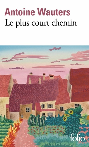 wauters-antoine-le-plus-court-chemin_0