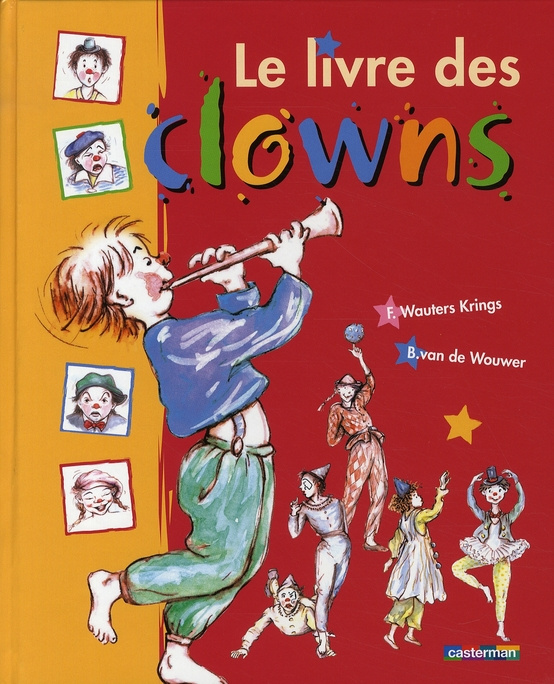 wauters-krings-frederique-3b-van-de-wouwer-brigitte-le-livre-des-clowns_0