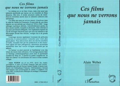 weber-alain-ces-films-que-nous-ne-verrons-jamais_0