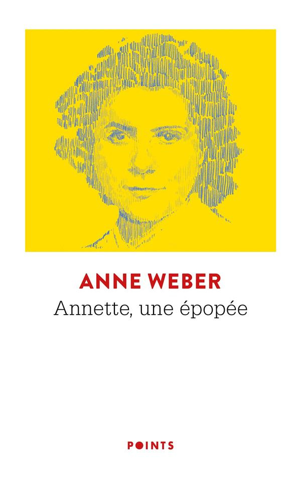 weber-anne-annette-une-epopee_0