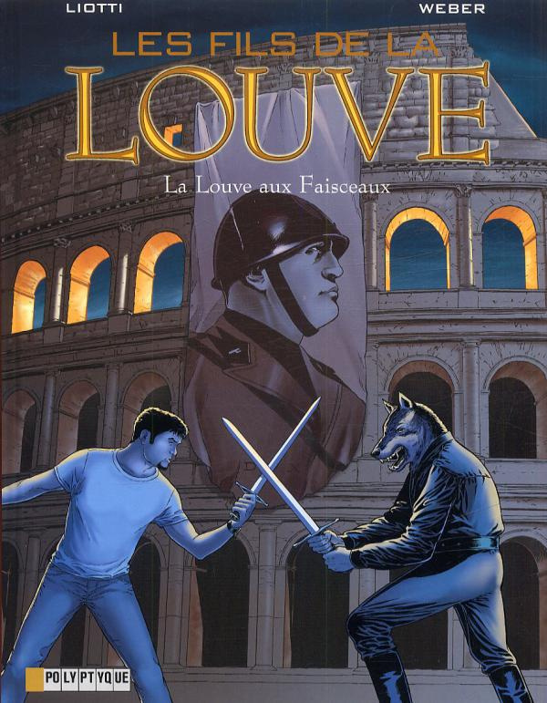 weber-liotti-les-fils-de-la-louve-t05-la-louve-au-faisceau_0
