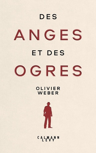 weber-olivier-des-anges-et-des-ogres_0