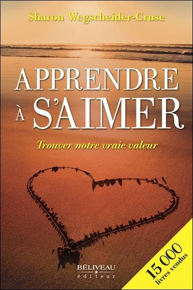 wegscheider-cruse-sharon-apprendre-a-s-aimer-trouver-notre-vraie-valeur_0