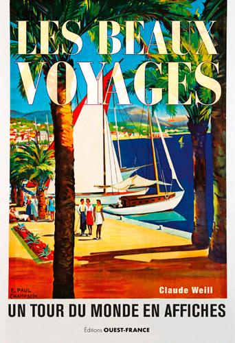 weill-claude-les-beaux-voyages-un-tour-du-monde-en-affiches_0