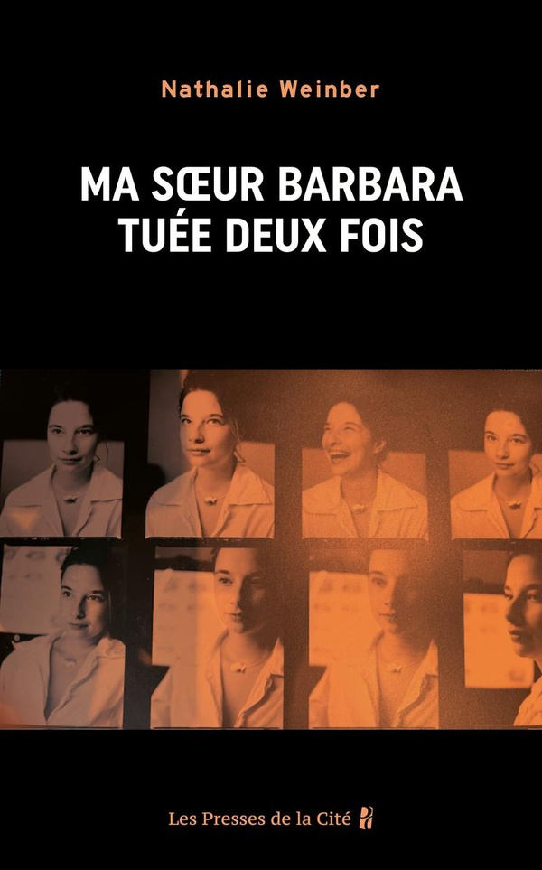 weinber-nathalie-ma-soeur-barbara-tuee-deux-fois_0
