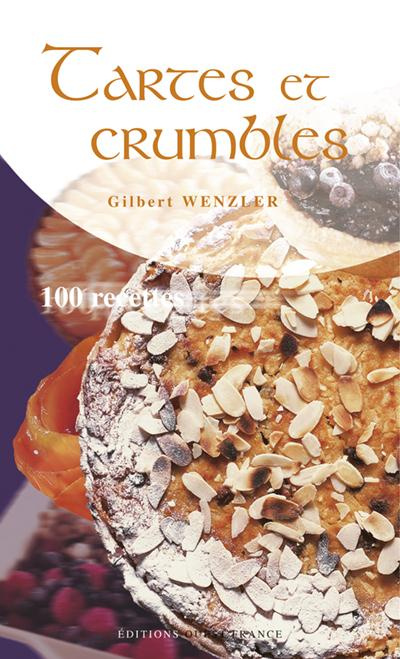 wenzler-gilbert-3b-benaouda-didier-tartes-et-crumbles-100-recettes_0