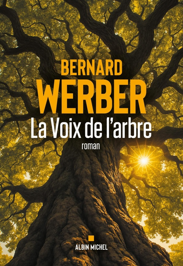 werber-bernard-la-voix-de-l-arbre_0
