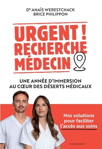 werestchack-anais-recherche-medecin-desesperement-mon-annee-au-coeur-des-deserts-medicaux-les-solutions-concretes-po_0