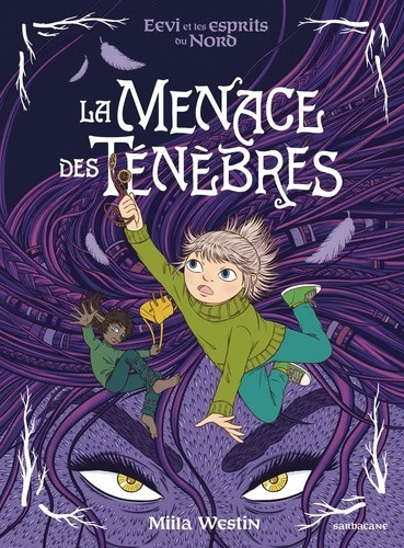 westin-miila-eevi-et-les-esprits-du-nord-la-menace-des-tenebres_0