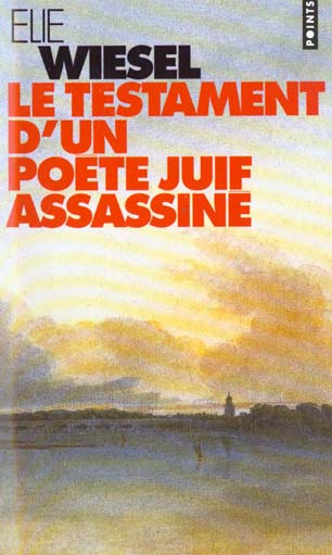 wiesel-elie-le-testament-d-un-poete-juif-assassine_0