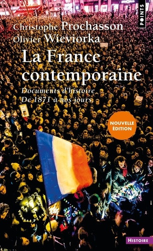 wieviorka-prochasson-la-france-du-xxe-siecle-documents-d-histoire-nouvelle-edition_0