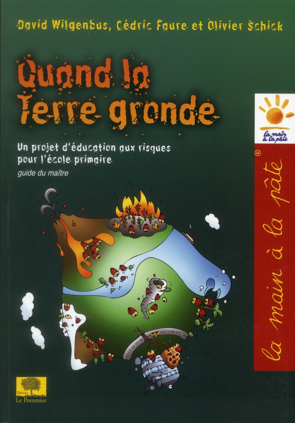 wilgenbus-david-3b-faure-cedric-3b-schick-olivier-quand-la-terre-gronde-vivre-avec-le-risque_0