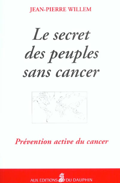 willem-jean-pierre-le-secret-des-peuples-sans-cancer-2eme-edition_0