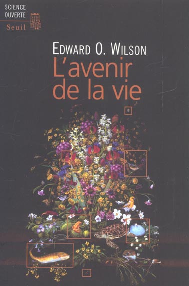 wilson-edward-o-l-avenir-de-la-vie_0