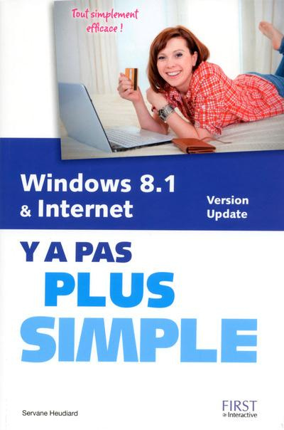 windows-8-1-et-internet-y-a-pas-plus-simple_0