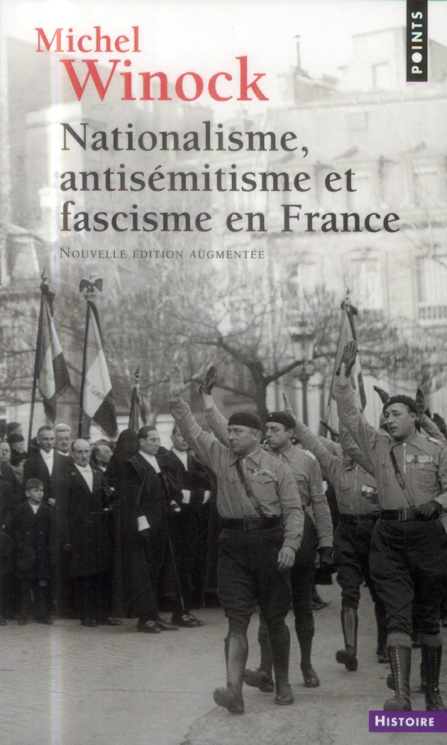winock-michel-nationalisme-antisemitisme-et-fascisme-en-france-edition-revue-et-augmentee_0