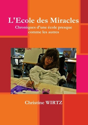wirtz-christine-l-ecole-des-miracles_0