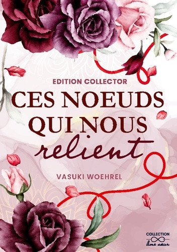 woehrel-vasuki-ces-noeuds-qui-nous-relient-edition-coll_0