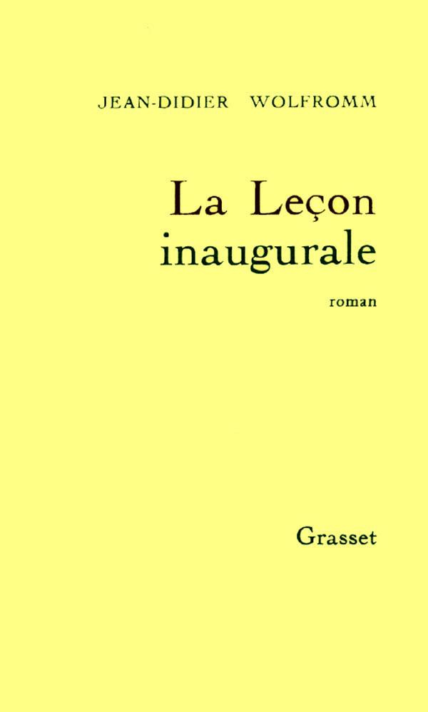 wolfromm-jean-didier-la-lecon-inaugurale_0