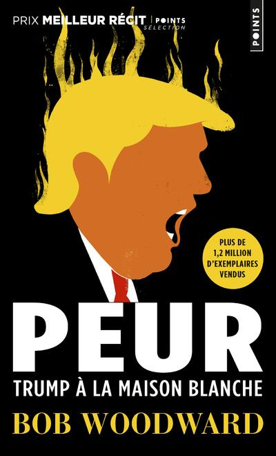 woodward-bob-3b-dutheil-de-la-rochere-cecile-3b-sain-peur-trump-a-la-maison-blanche_0