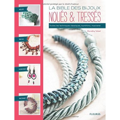 wool-dorothy-3b-pieroni-marie-la-bible-des-bijoux-noues-tresses-toutes-les-techniques-classiques-kumihimo-macrame_0