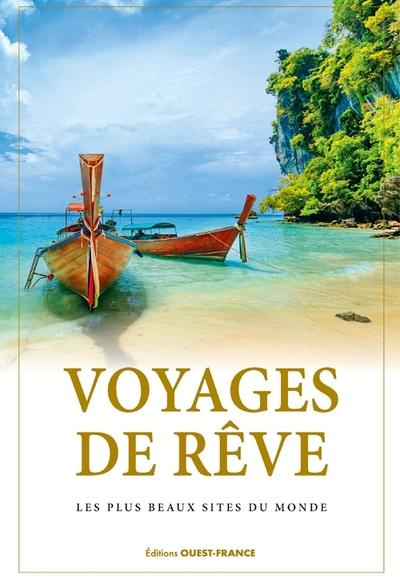 wszeborowska-elzbieta-3b-berthel-laurent-3b-torzewsk-voyages-de-reve-les-plus-beaux-sites-du-monde_0