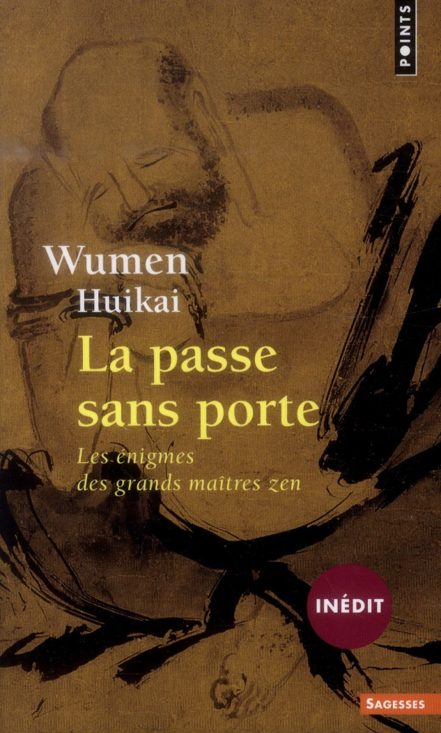 wumen-huikai-3b-despeux-catherine-la-passe-sans-porte-les-enigmes-des-grands-maitres-zen_0