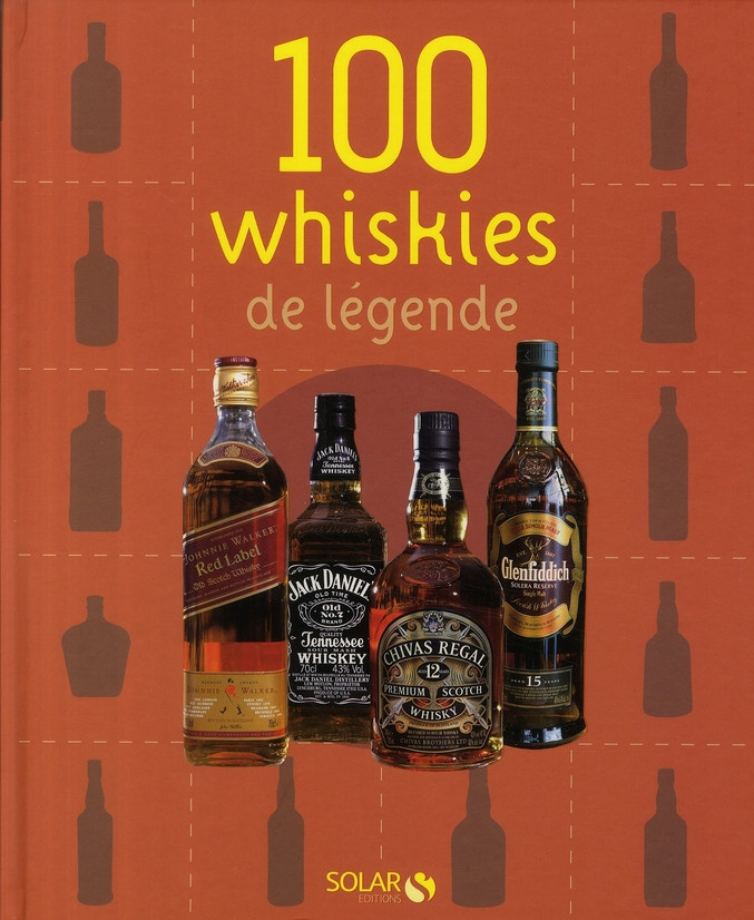 wurst-alain-xavier-100-whiskies-de-legende_0