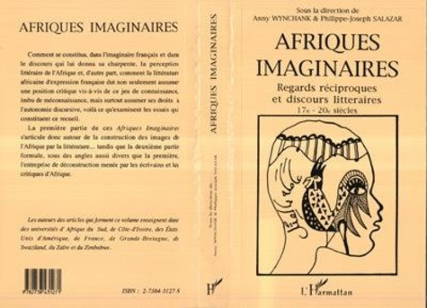 wynchank-anny-afriques-imaginaires-regards-reciproques-et-discours-litteraires-17e-20e_0