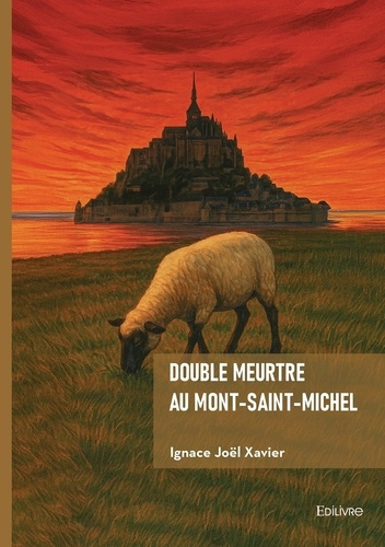 xavier-ignace-joel-double-meurtre-au-mont-saint-michel_0