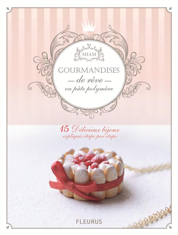 xi-lu-3b-antablian-thierry-3b-boogaerts-julie-gourmandises-de-reve-en-pate-fimo_0