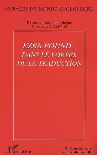 xxx-annales-du-monde-anglophone-n-16-ezra-pound-dans-le-vortex-de-la-traduction_0