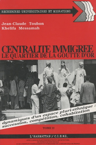 xxx-centralite-immigre-le-quartier-de-la-goutte-d-or-dynamique-d-un-espace-pluriethnique_0