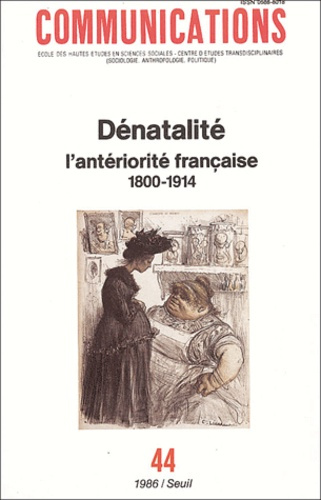 xxx-communications-n-44-denatalite-l-anteriorite-francaise-1800-1914_0